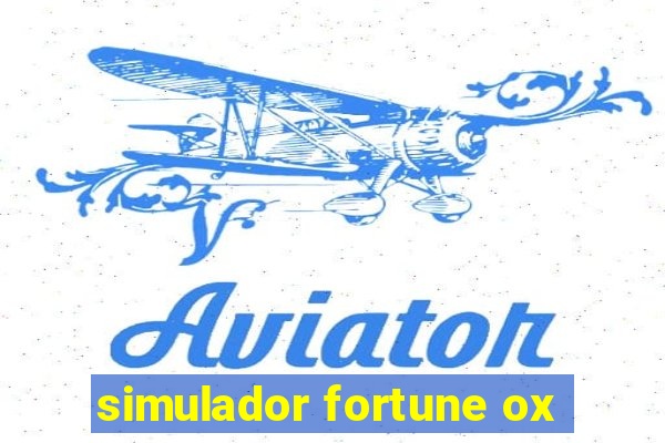 simulador fortune ox